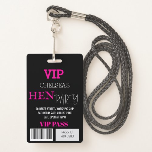 Custom Hen Party Festival Access Pass VIP   Badge