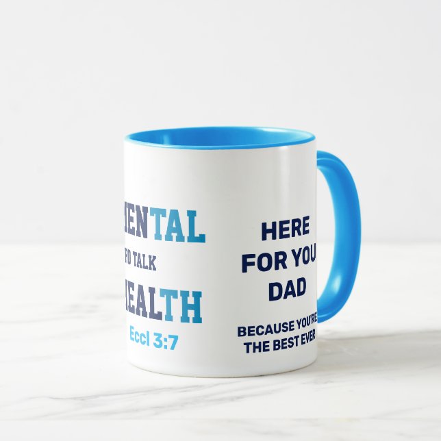 Custom HERE FOR YOU DAD Mental Health Mug (Front Right)