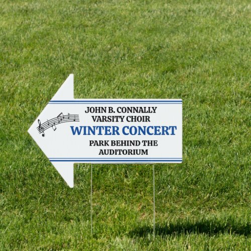 Custom High School Choir Concert Blue Arrow Yard Sign