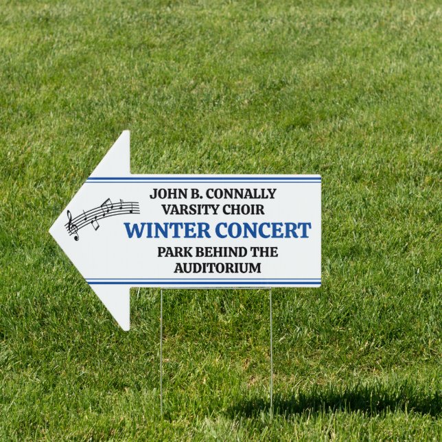 Custom High School Choir Concert Blue Arrow Yard Sign (Insitu)