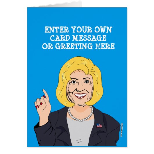 Custom Hillary Clinton Cartoon Cards (Front)