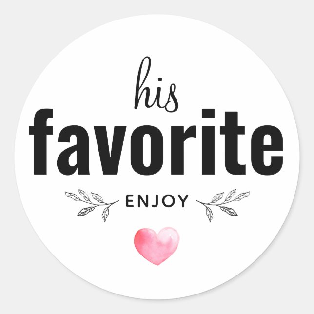 Custom His Favorite Wedding Favor Classic Round Sticker (Front)