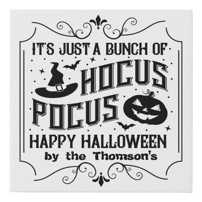 Custom Hocus Pocus Family Sign Halloween (Front)