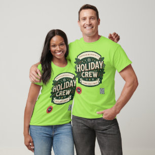Custom Holiday Crew Company T-Shirt