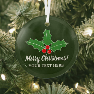 Custom holly leaves and red berries Christmas tree Glass Ornament