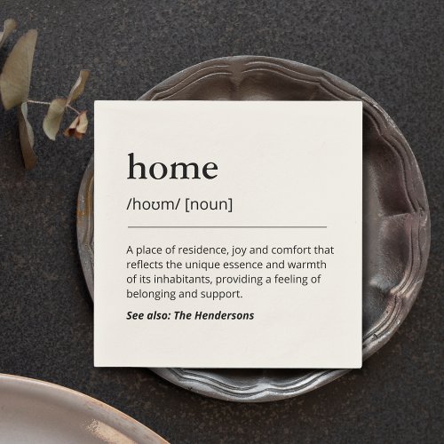 Custom Home Definition Family Name Housewarming Napkins