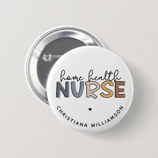 Custom Home Health Nurse Appreciation Gifts Button (Front & Back)