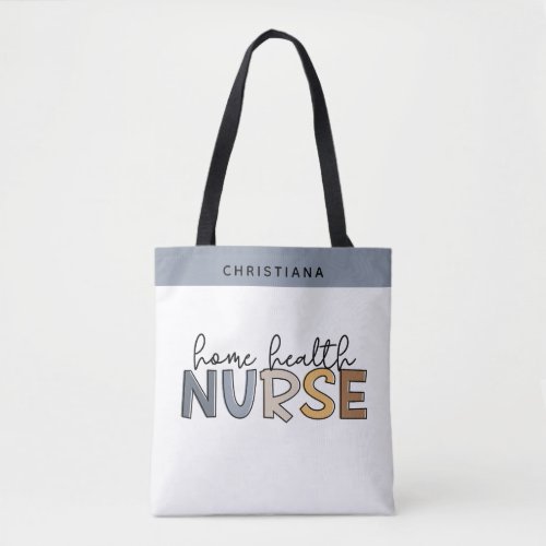 Custom Home Health Nurse Appreciation Gifts Tote Bag