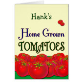 Custom Homegrown Tomato Garden Slogan Card (Front)