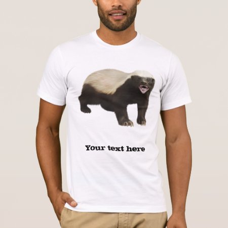 Custom Honey Badger T-shirt