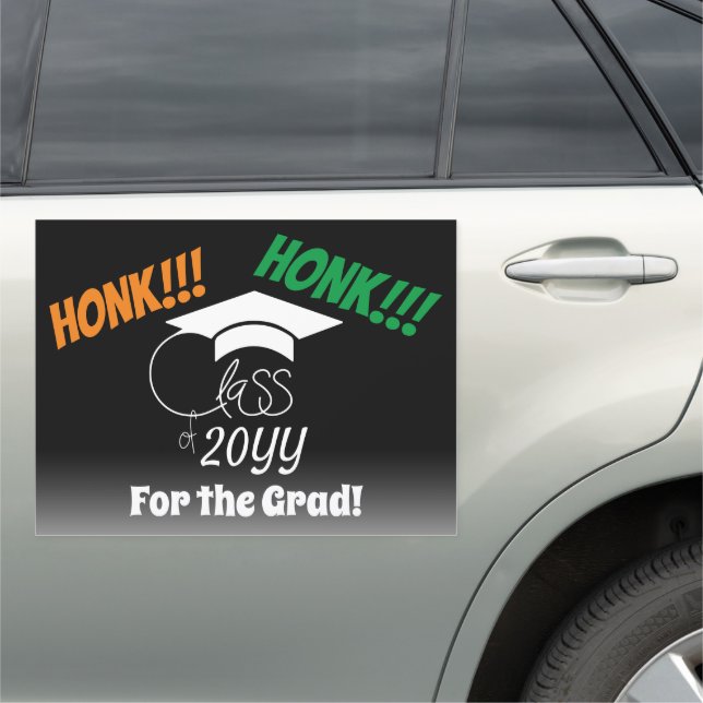 Custom Honk Class of Year For The Grad Car Magnet (In Situ)