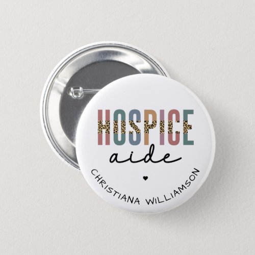 Custom Hospice Aide  Hospice Nursing Hospice Care Button