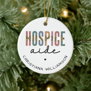Custom Hospice Aide Hospice Nursing Hospice Care Ceramic Ornament