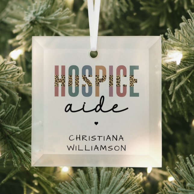 Custom Hospice Aide  Hospice Nursing Hospice Care Glass Ornament (Insitu)