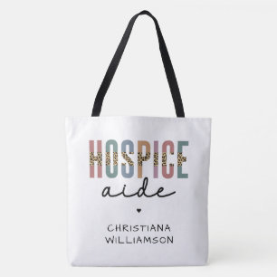 Custom Hospice Aide  Hospice Nursing Hospice Care Tote Bag