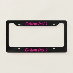 Custom Hot Pink Script on Black License Plate Frame