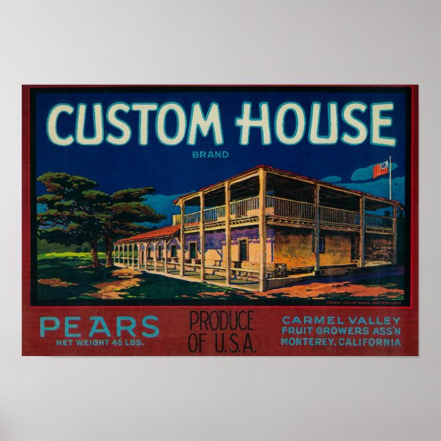 Custom House Pear Crate LabelMonterey, CA Poster (Front)