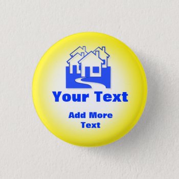 Custom Houses Realtor Button Pin by mvdesigns at Zazzle