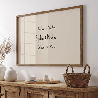 Custom “How Lucky We Are” Wedding Sign Wall Art 