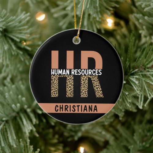 Custom HR Human Resources Leopard Print HR Gifts Ceramic Ornament