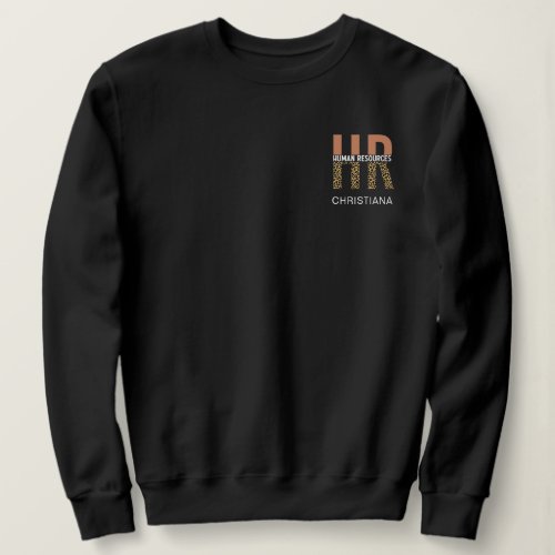 Custom HR Human Resources Leopard Print HR Gifts Sweatshirt