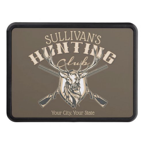 Custom Hunter NAME Deer Trophy Rifle Hunting Club Hitch Cover