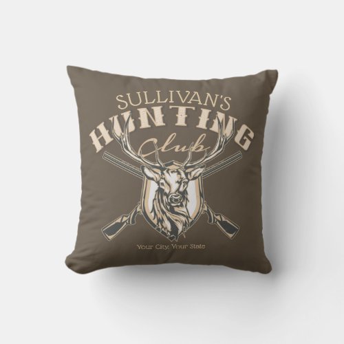 Custom Hunter NAME Deer Trophy Rifle Hunting Club Throw Pillow