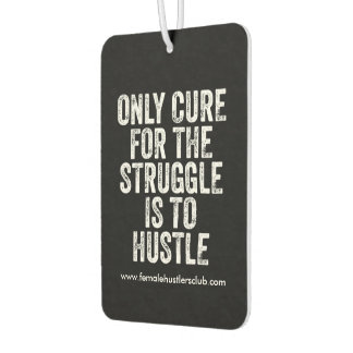 Custom hustlers quote air fresner air freshener