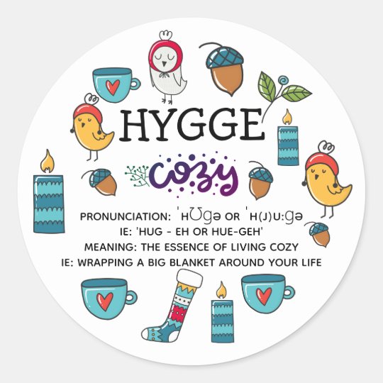 Custom Hygge Meaning Pronunciation Cute Doodles Classic Round Sticker