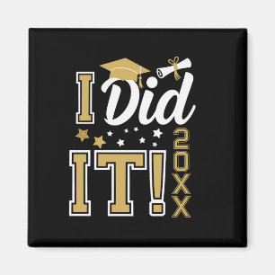 Custom I Did It Gold Graduation Graduate Class Of Magnet