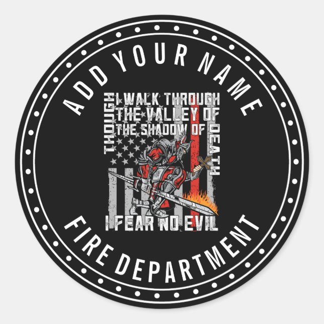 Custom I Fear No Evil Firefighter Crusader Classic Round Sticker (Front)
