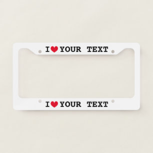 Custom i heart car license plate frame template
