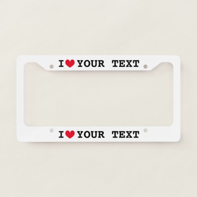 Custom i heart car license plate frame template (Front)