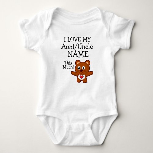 Custom I Love My auntuncle  Your Name This Much Baby Bodysuit