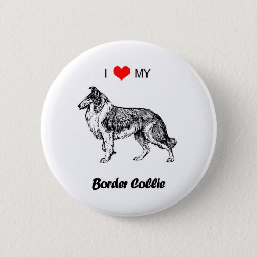 Custom I Love My Border Collie Dog Heart Button