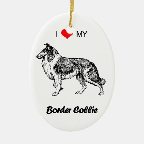 Custom I Love My Border Collie Dog Heart Ceramic Ornament