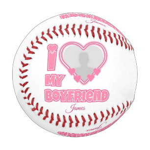 Custom I Love My Boyfriend – Add Photo & Name Baseball
