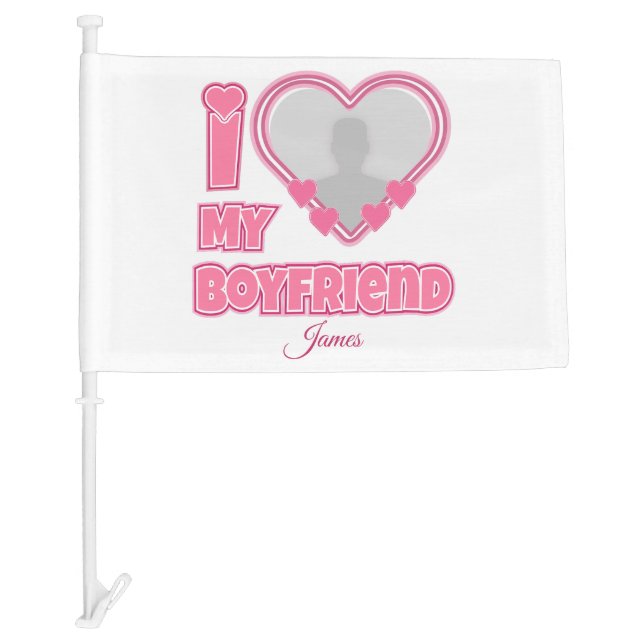 Custom I Love My Boyfriend – Add Photo & Name Car Flag (Front)
