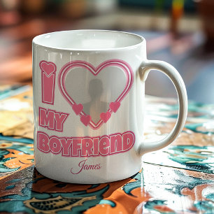 Custom I Love My Boyfriend – Add Photo & Name Coffee Mug