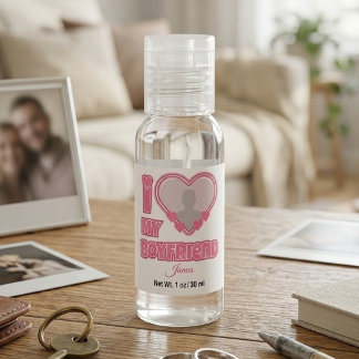 Custom I Love My Boyfriend – Add Photo & Name Hand Sanitizer