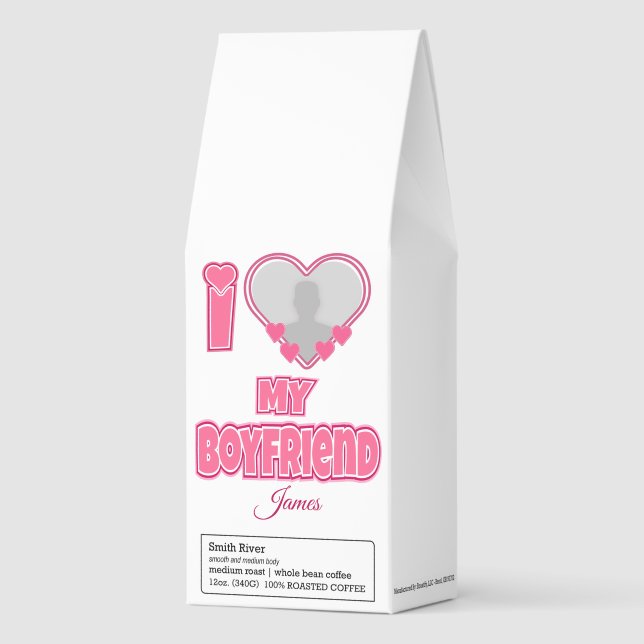 Custom I Love My Boyfriend – Add Photo & Name Roasted Coffee (Front)