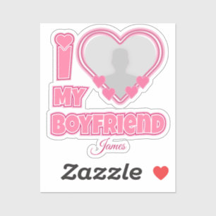Custom I Love My Boyfriend – Add Photo & Name Sticker