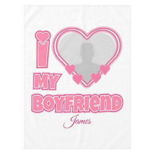 Custom I Love My Boyfriend – Add Photo & Name Tablecloth