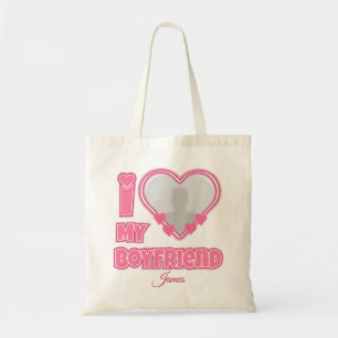 Custom I Love My Boyfriend – Add Photo & Name Tote Bag