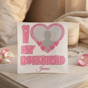 Custom I Love My Boyfriend – Add Photo & Name Trinket Tray