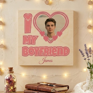 Custom I Love My Boyfriend – Add Photo & Name Wood Wall Art