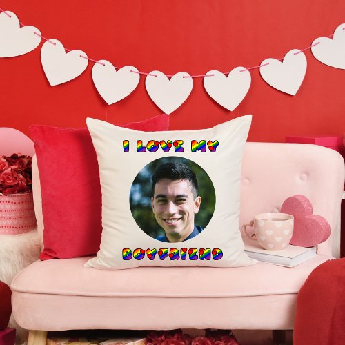 Custom I Love My Boyfriend Valentines Day LGBT  Throw Pillow