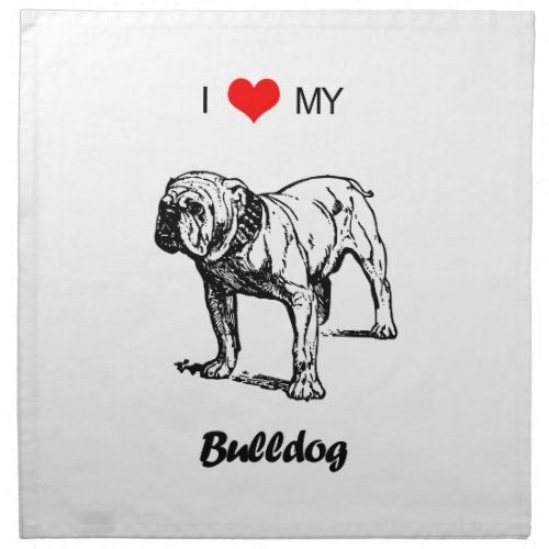 Custom I Love My Bulldog Heart Napkin