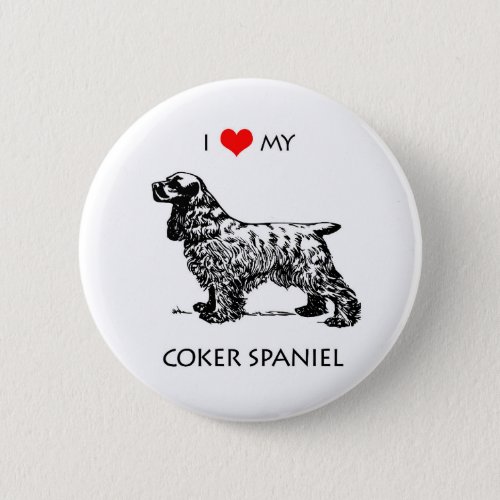 Custom I Love My Cocker Spaniel Dog Button