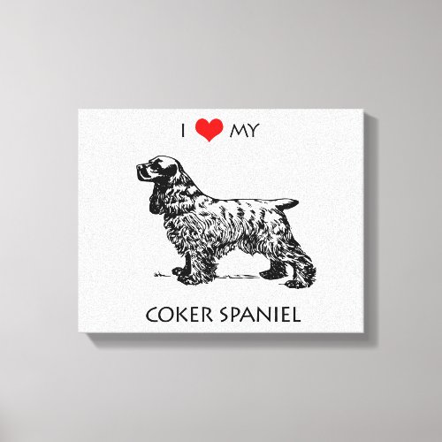 Custom I Love My Cocker Spaniel Dog Canvas Print